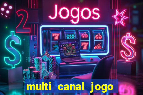 multi canal jogo do flamengo